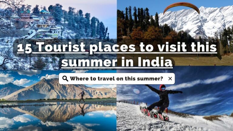 Summer travel trends: Top places to visit in India in 2023